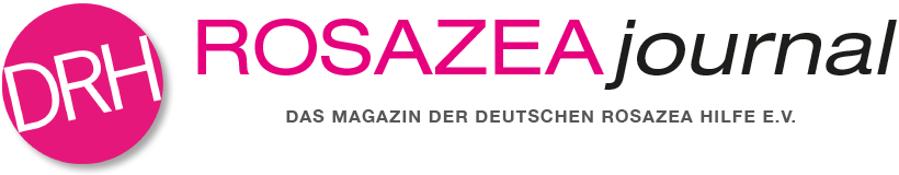 Deutsche Rosazea Hilfe e.V. ROSAZEA journal